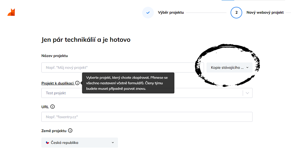 Možnost duplikace stávajícího projektu