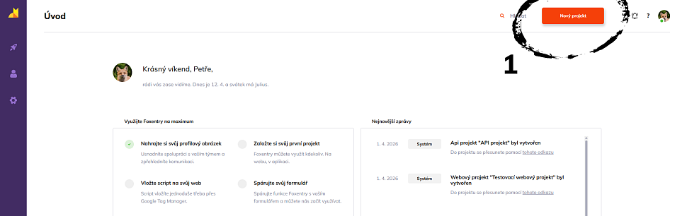 Tlačítko Nový projekt v úvodním dashboardu Foxentry
